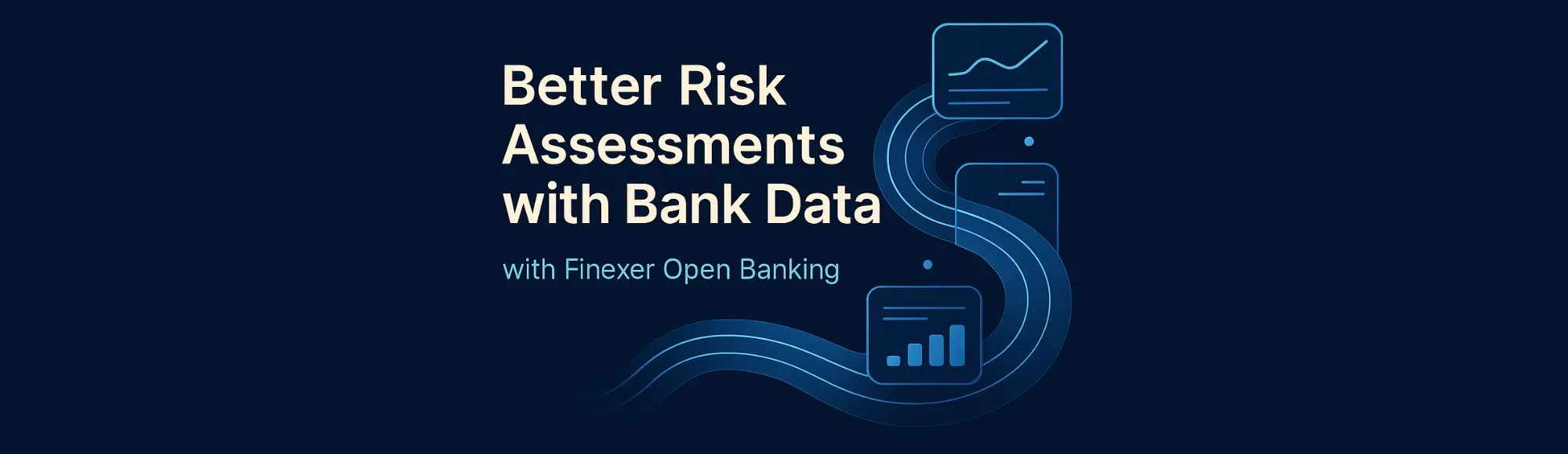 A UK Lender's Guide to Better Risk Assessments with Bank Data 14 A UK Lender’s Guide to Better Risk Assessments with Bank Data