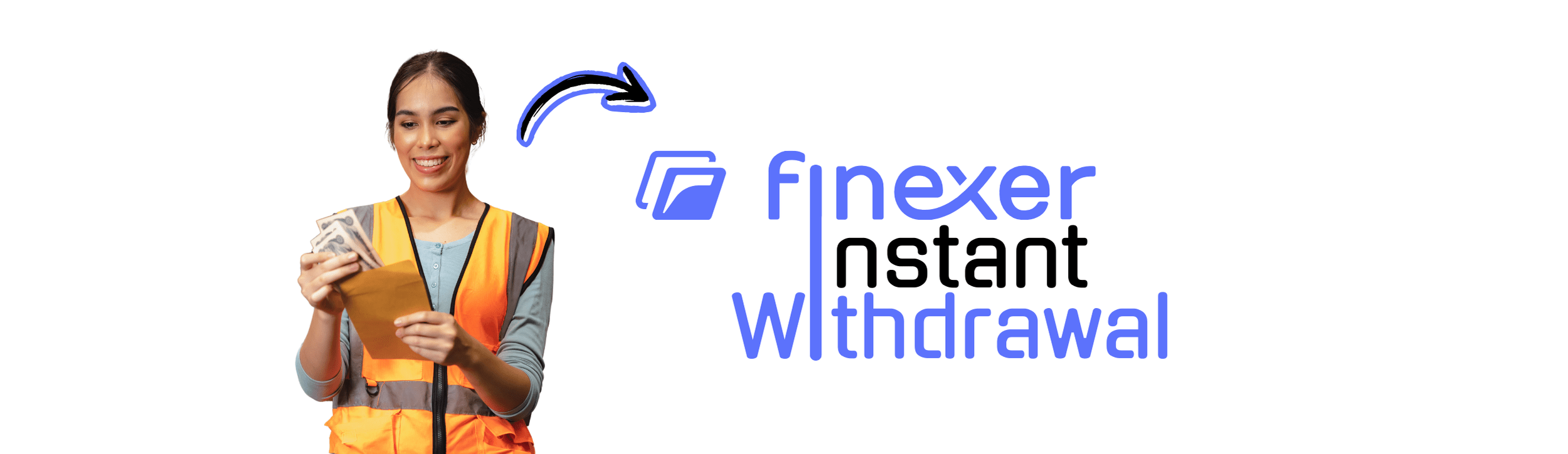 Instant Withdrawal by Finexer