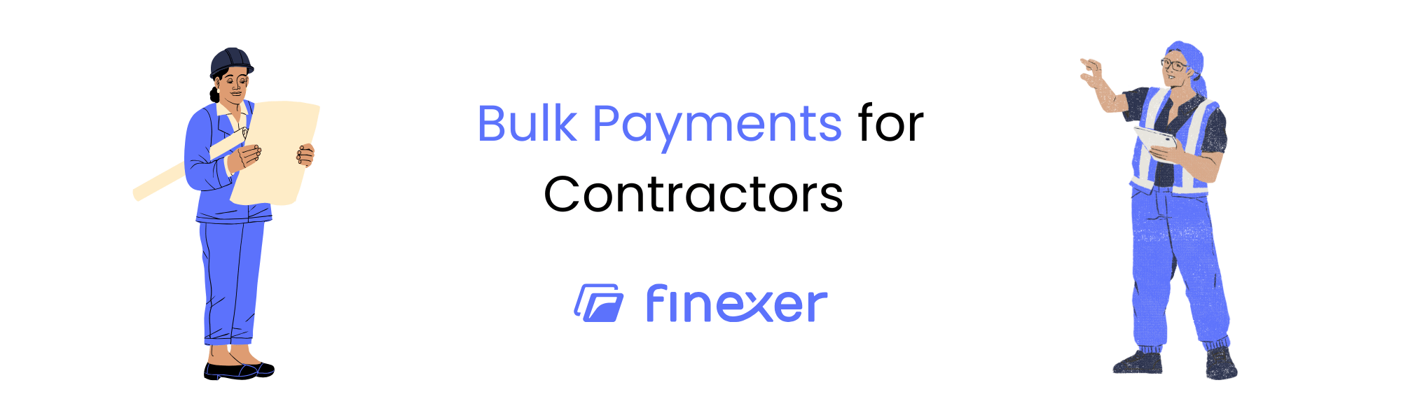 Guide to Bulk Payments for Contractors