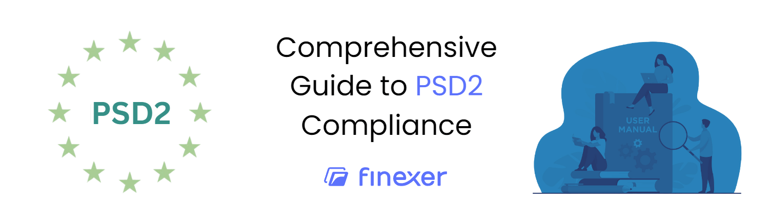 A Guide to PSD2 and Open Banking