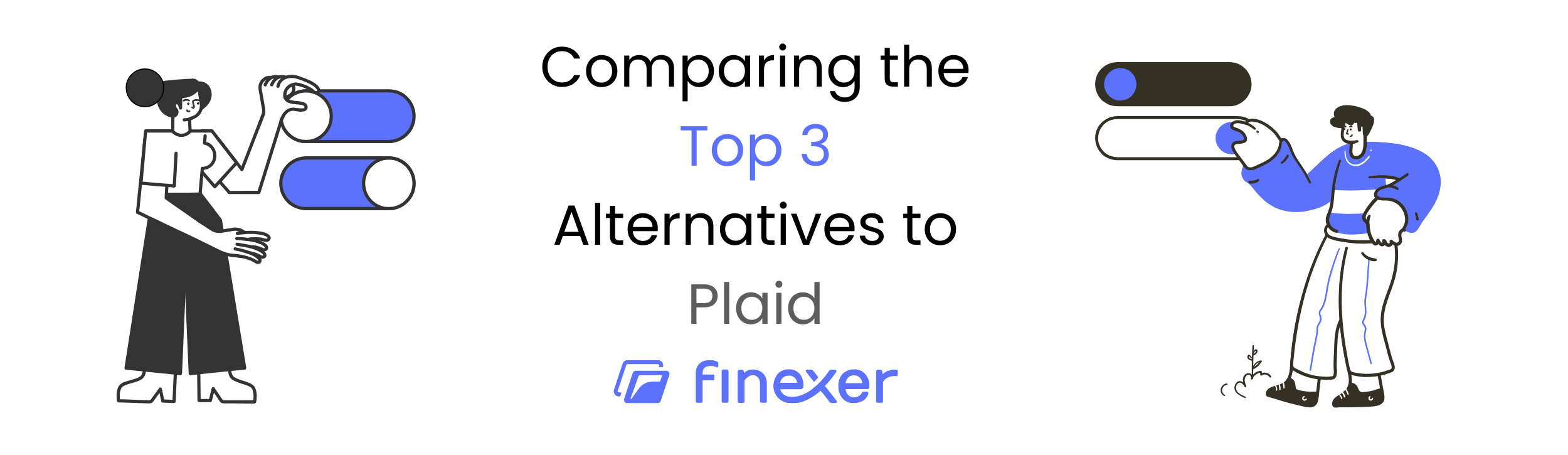 Detailed guide to Top 3 Plaid alternatives