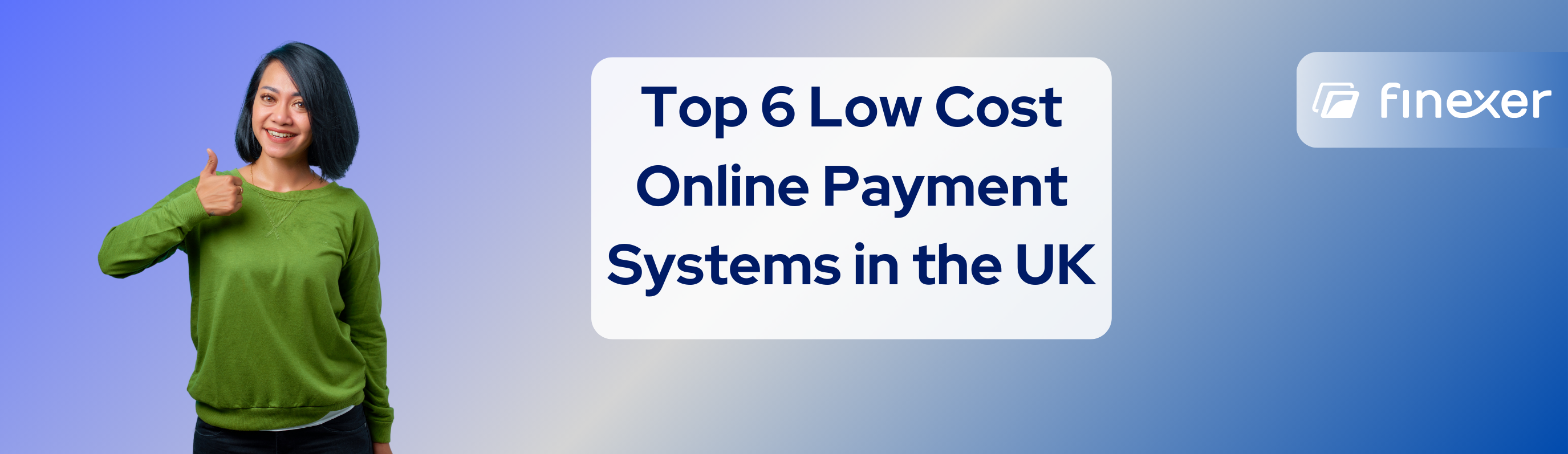 2025’s Low-Cost Online Payment Systems in the UK: Top 6