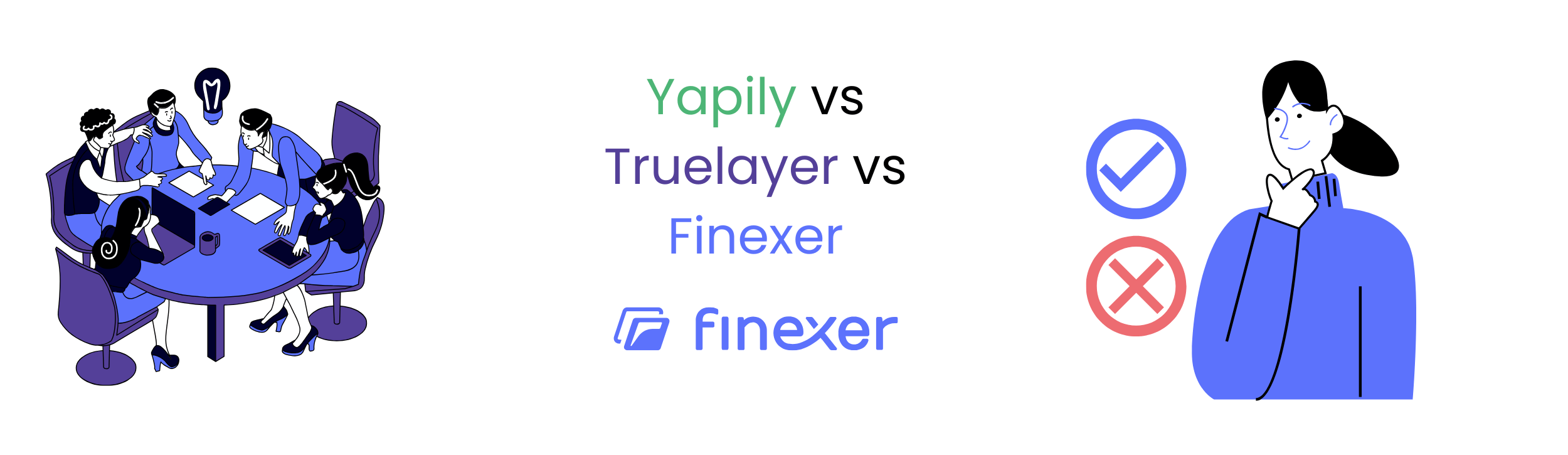 Yapily vs Truelayer vs Finexer: Which Open Banking Provider is Right for Your Business?