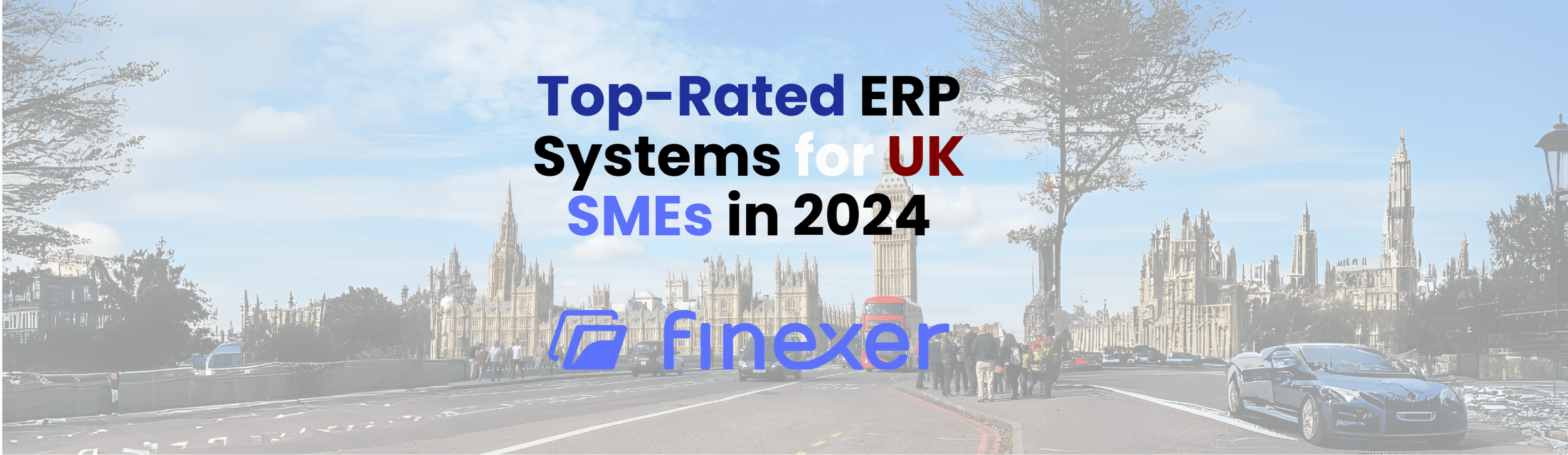 7 Top-Rated ERP Systems for UK SMEs in 2024