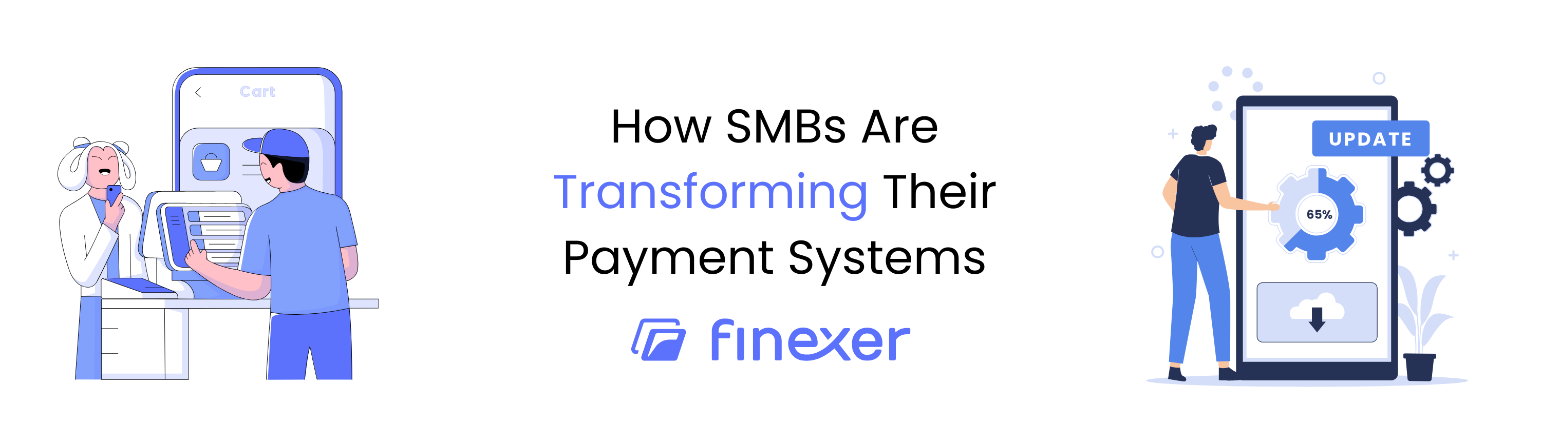 How SMBs Are Transforming Their Payment Systems