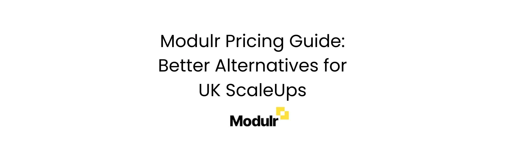 Modulr Pricing Guide: Better Alternatives for UK Startups in 2026 1 Modulr Pricing Guide