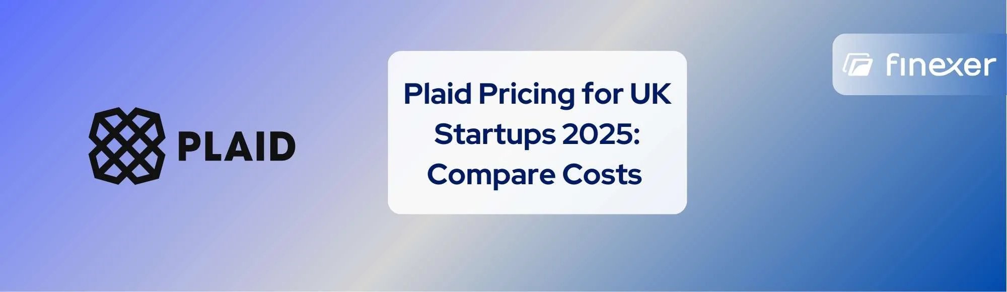 Plaid Pricing for UK Startups 2025