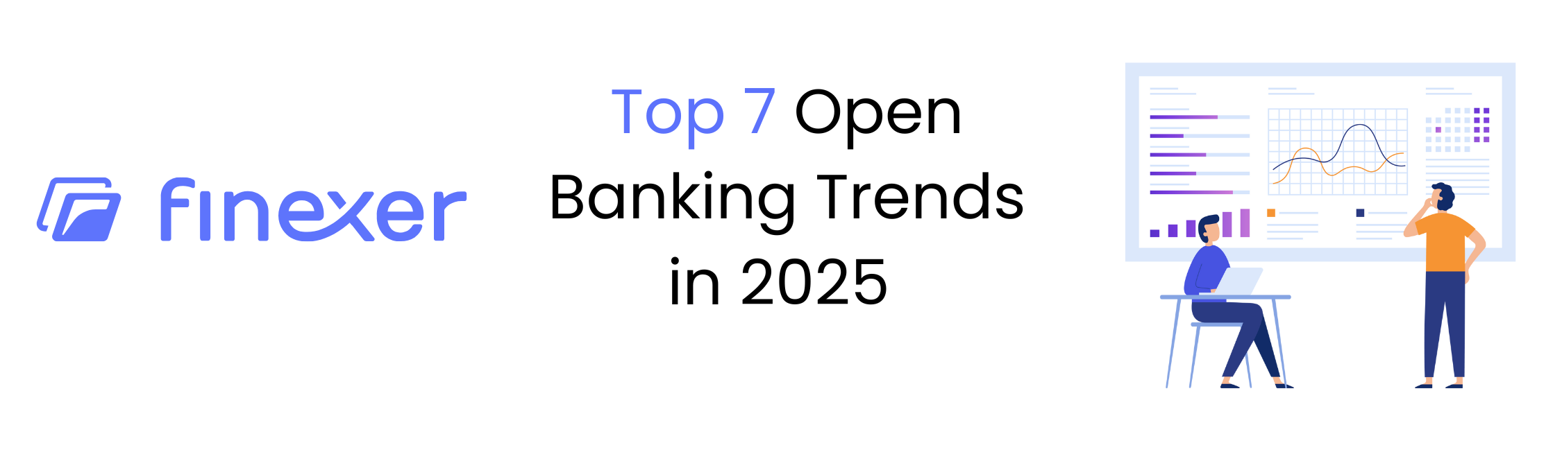 Top 7 Open Banking Trends You Need to Know in 2025