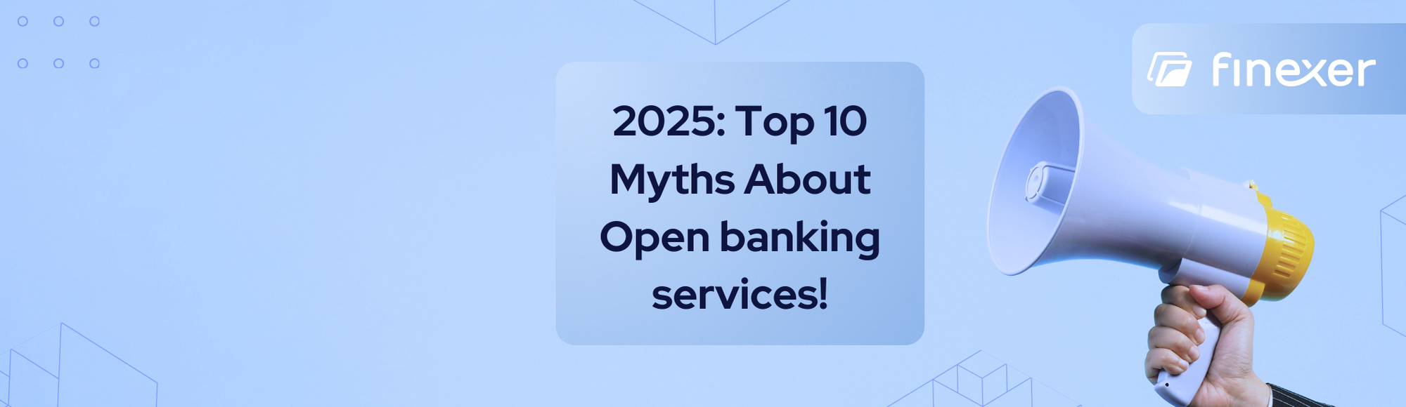 Top 10 Myths about Open banking services in 2025 Debunked