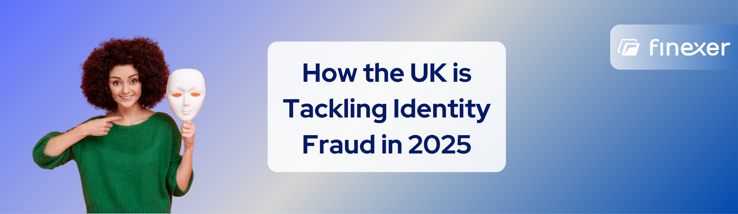 How the UK Is Tackling Identity Fraud in 2025