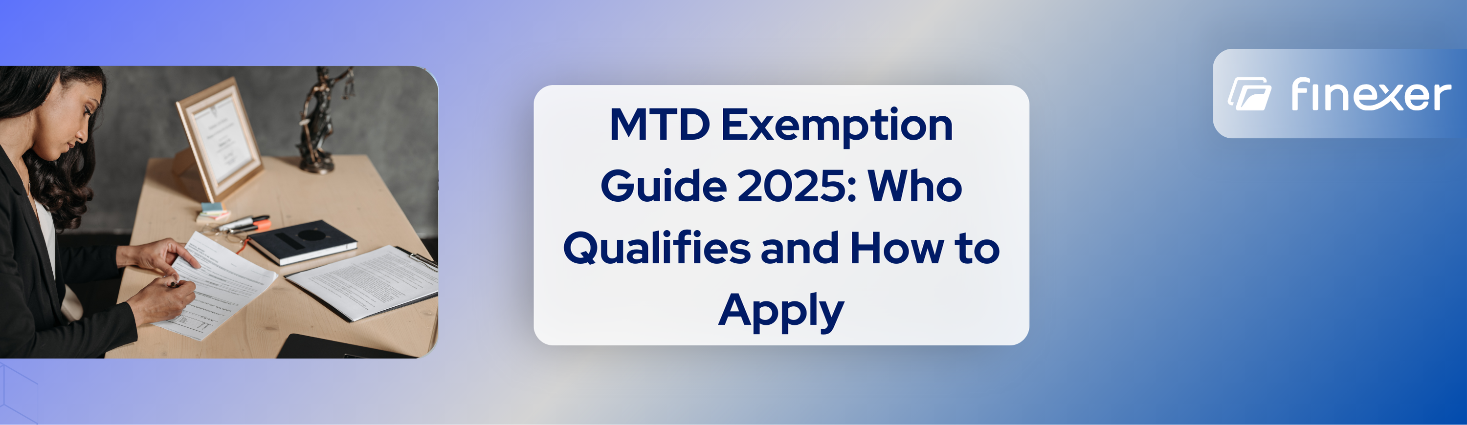 When Is an MTD Exemption Allowed? Rules, Process & Examples