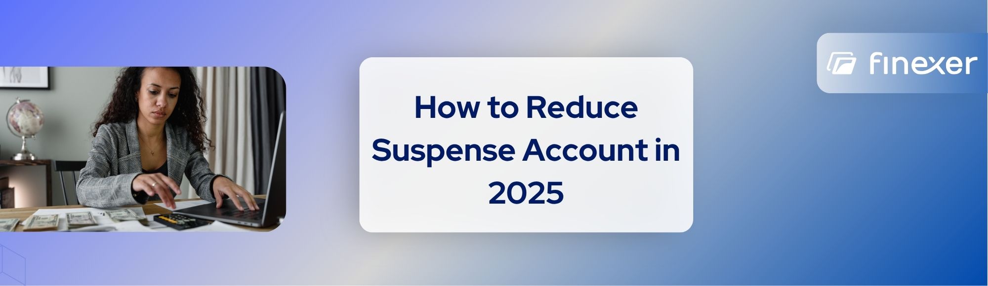 How to Automate Matching and Minimise Suspense Accounts in 2025