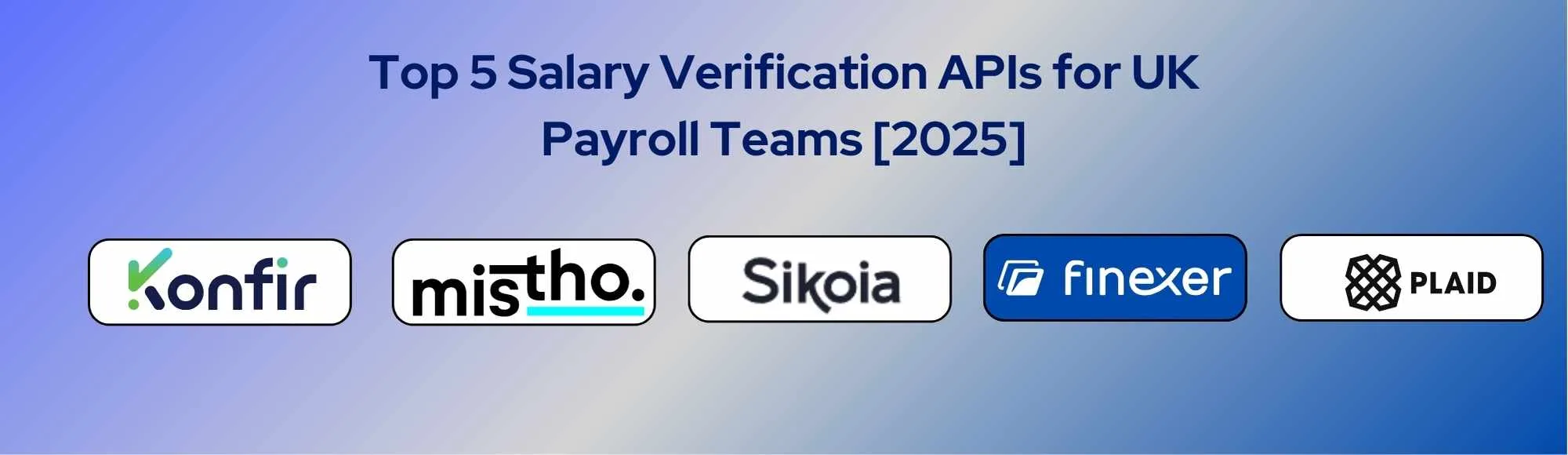 Verify Income in Seconds: 5 Powerful Salary Verification APIs for UK Teams