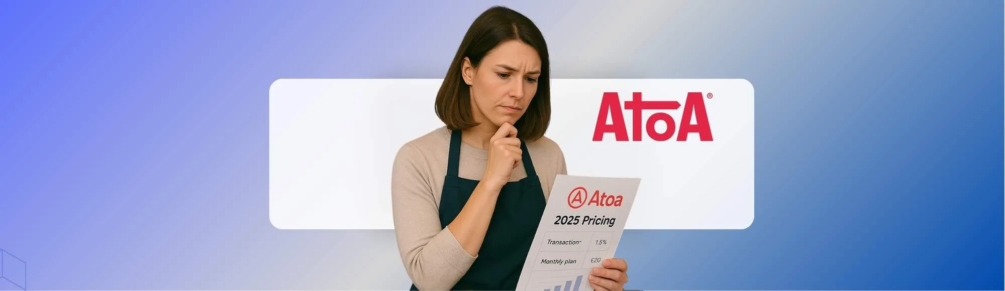 Atoa Pricing for Retailers: 2025 Transaction Fee Breakdown