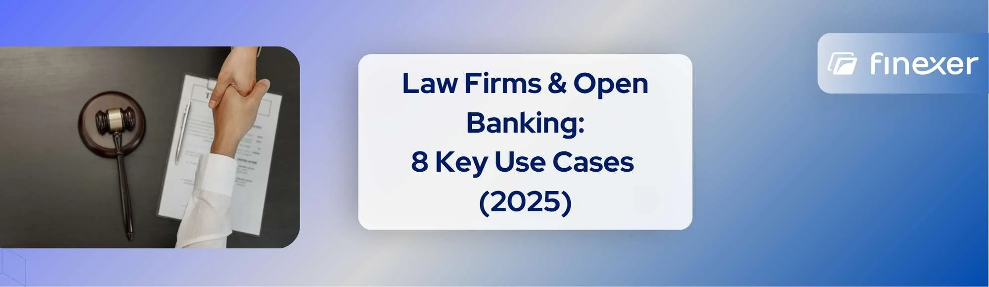Law Firms & Open Banking: 8 Key Use Cases (2025)