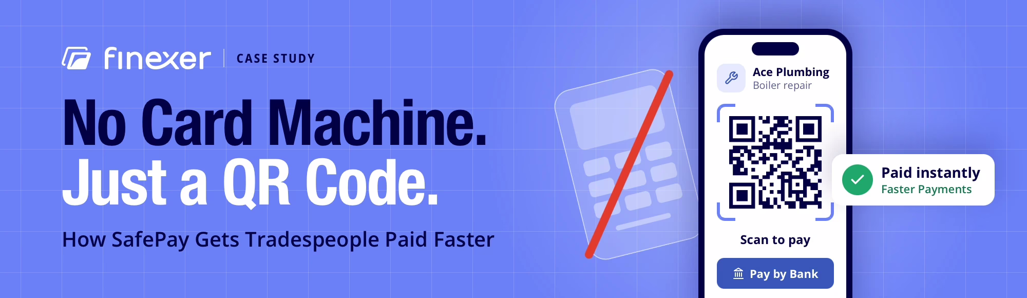 SafePay and Finexer: Giving UK Tradespeople a Faster Way to Get Paid